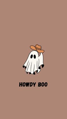 a cartoon ghost with a hat on its head and the words, howdy boo