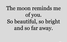 Moon Pickup Lines, Cheesy Romantic Quotes, Short Saddest Quotes For Him, Poems For Him Short, Short Saddest Quotes, Cheesy Quotes, Quotes That Describe Me, Cute Texts, Self Quotes