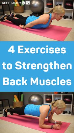 a woman is doing exercises on her back with the words, 4 exercises to strength back muscles