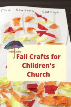 the fall crafts for children's church are made with tissue paper and colored leaves