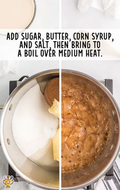 two pictures showing how to make butter corn syrup and adding it to boil over medium heat