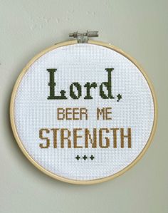 a cross stitch pattern with the words lord, beer me strength