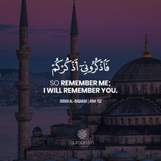 an islamic quote with the caption so remember me i will remembers you, in english and arabic