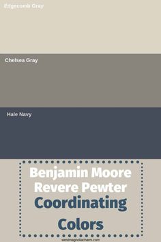 an image of the cover of benjamin moore's revere pewter coordinating colors