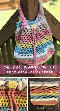 a crocheted bag with the title, carry all drawstring tote free crochet pattern