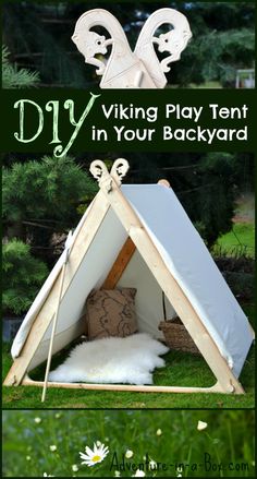 the diy viking play tent in your backyard