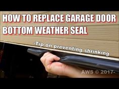 someone is opening the garage door to reveal how to replace water seal on their car