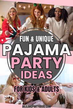 the party flyer for fun and unique pajama party ideas with girls in pajamas