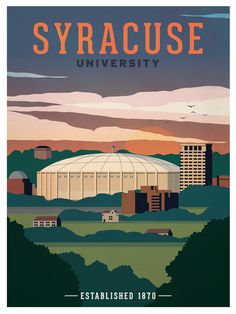 a poster with the words syracuse university on it