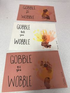 three children's handprints on pink paper with the words gobble at your wobble