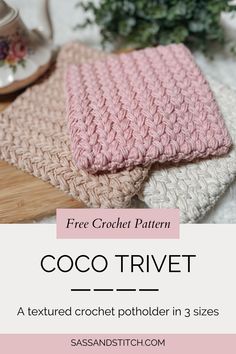 two crochet dishcloths sitting on top of a wooden cutting board with text overlay that says free crochet pattern coco trivet