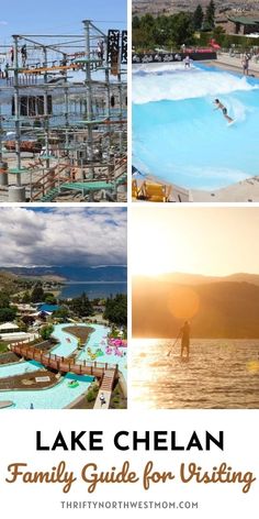 the lake chelan family guide for visiting is featured in this postcard with images of people swimming and surfing