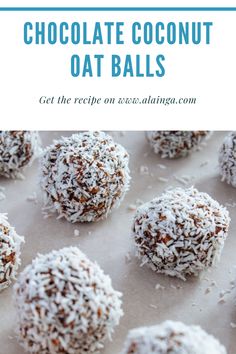 chocolate coconut oat balls on a baking sheet with text overlay that reads, how to make chocolate coconut oat balls