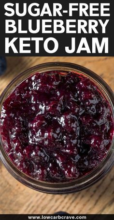 blueberry keto jam in a glass jar with the text 4 ingredient blueberry keto jam