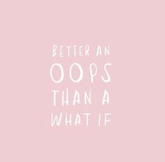 Pink Quotes, Quotes Positive, Pretty Words, Cute Quotes, Happy Quotes, The Words, What If, Beautiful Words, Mantra