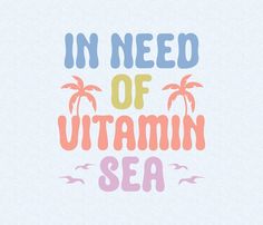 the words in need of vitamin sea are shown