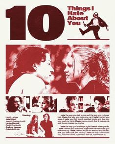 the movie poster for 10 things i hate about you is shown in red and white