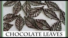 chocolate leaves on white fabric with the words chocolate leaves