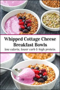 three bowls filled with different types of breakfast foods and the title reads whipped cottage cheese breakfast bowls low calorie, lower carb & high protein