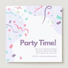 a party time card with confetti and streamers