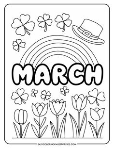 march coloring page with flowers, shamrocks and a rainbow in the background that says march