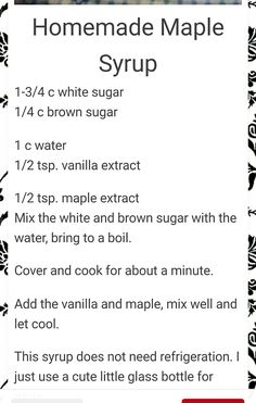 the recipe for homemade maple syrup is shown in this screenshote screen shot,