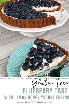 blueberry tart with lemon honey yogurt filling is an easy dessert recipe