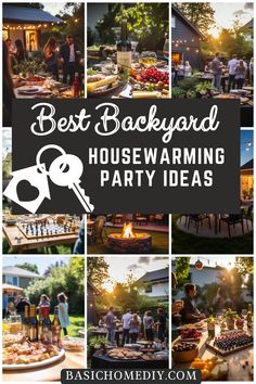 the best backyard housewarming party ideas