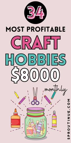 an advertisement for craft hobbies $ 8000