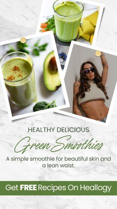 the green smoothie recipe is shown in three different pictures, including an avocado and