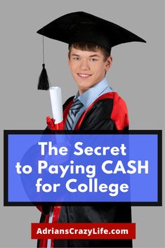 the secret to paying cash for college is that it's time to get paid