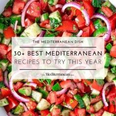 a white bowl filled with vegetables and the title reads, 30 best mediterraneanan recipes to try this year