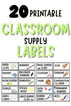 classroom supply labels with the words, 20 printable classroom supply labels