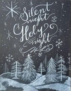 a chalkboard drawing with the words silent night