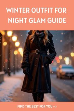 Classy Winter Outfits Night, Trendy Coats, Chic Winter Coat, Date Night Outfit Ideas, Night Outfit Ideas, Chic Fall Fashion, Hot Summer Outfits