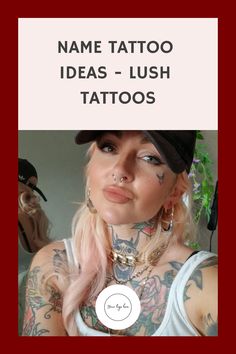 a woman with tattoos on her chest and the words name tattoo ideas - lush tattoos