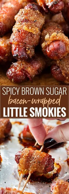 bacon wrapped little smokies are being served on skewers