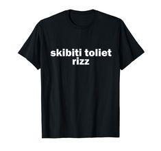 PRICES MAY VARY. Are you looking awesome shirts for women & men to celebrate Birthday? This is Funny Viral Influencer Brain Rot Slang Skibiti Toilet Rizz a great choice when looking for anyone gifts. These cool unique shirts for women & men are sure to turn heads. Skibiti Toilet Rizz Funny Viral Influencer Brain Rot Slang. Stay trendy with this cool design, perfect for showing off your knowledge of the latest slang. It's a fantastic gift for friends, family, and loved ones ideal for spreading jo Outfit Ideas Shirt, Goofy Shirt, Shirt Outfit Ideas, Shirt Design Ideas, Silly Shirt, Celebrate Birthday, Funny T Shirt Sayings, Funny Gifts For Friends, Slogan Shirts