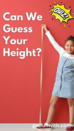 Answer a few questions and we'll try to guess your height How To Find Out, Boy Or Girl