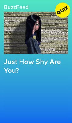 Just How Shy Are You? #quiz #quizzes #buzzfeed #triviaquestionsandanswers #quizzesbuzzfeed #trivia #quizzesforfun #funquiz Buzzfeed Quizzes Personality, Witch Quiz, Disney Princess Quizzes, Princess Quizzes, Buzzfeed Personality Quiz, Buzzfeed Quizzes Disney, Personality Quizzes Buzzfeed, Random Quizzes