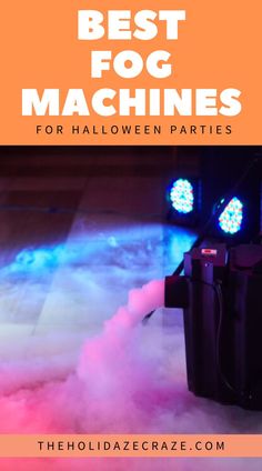 the best fog machines for halloween parties