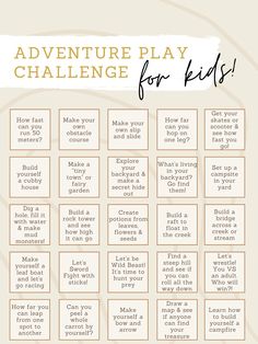 the adventure play challenge for kids is shown in this graphic style, which includes instructions to help