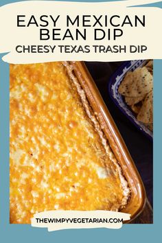 an easy mexican bean dip cheesy texas trash dip