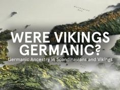 there are many different types of rocks in the sky with words that read, were vikings german?