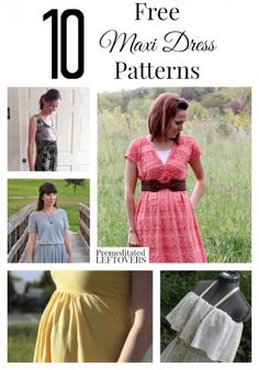 the top ten free sewing patterns for women's dresses and skirts, with text overlay