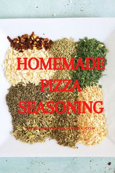 the cover of homemade pizza seasoning is displayed on a white plate with red lettering