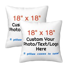 two white pillows with red and blue text on them, one is 18x16