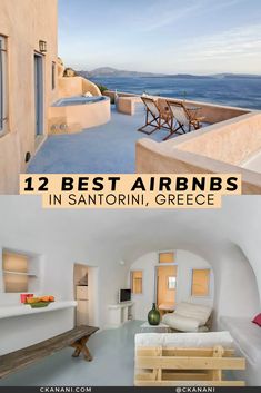 two photos with the words 12 best airbnbs in san antonio, greece