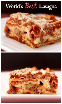 two different views of lasagna stacked on top of each other with the words world's best lasagna below