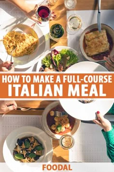 the cover of how to make a full - course italian meal